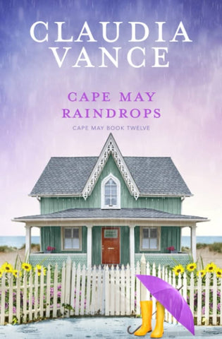 Claudia Vance - Cape May Raindrops