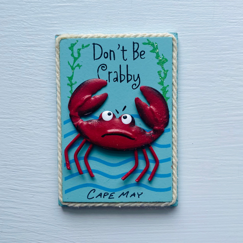 Don't Be Crabby Magnet