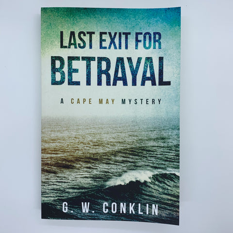 Last Exit For Betrayal